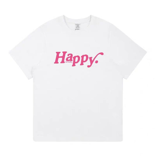Happy Not Really Minimalist Letter Print Loose Cotton Short Sleeve T-Shirt for Women